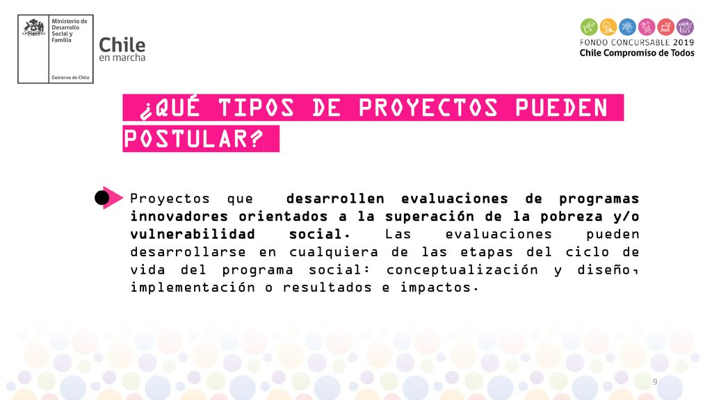 ¿QUÉ TIPOS DE PROYECTOS PUEDEN POSTULAR