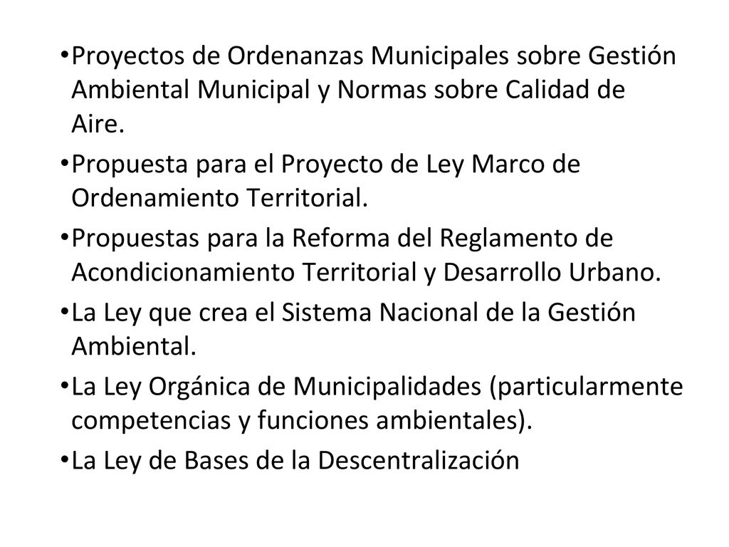Proyectos de Ordenanzas Municipales sobre Gestión Ambiental Municipal y Normas sobre Calidad de Aire.