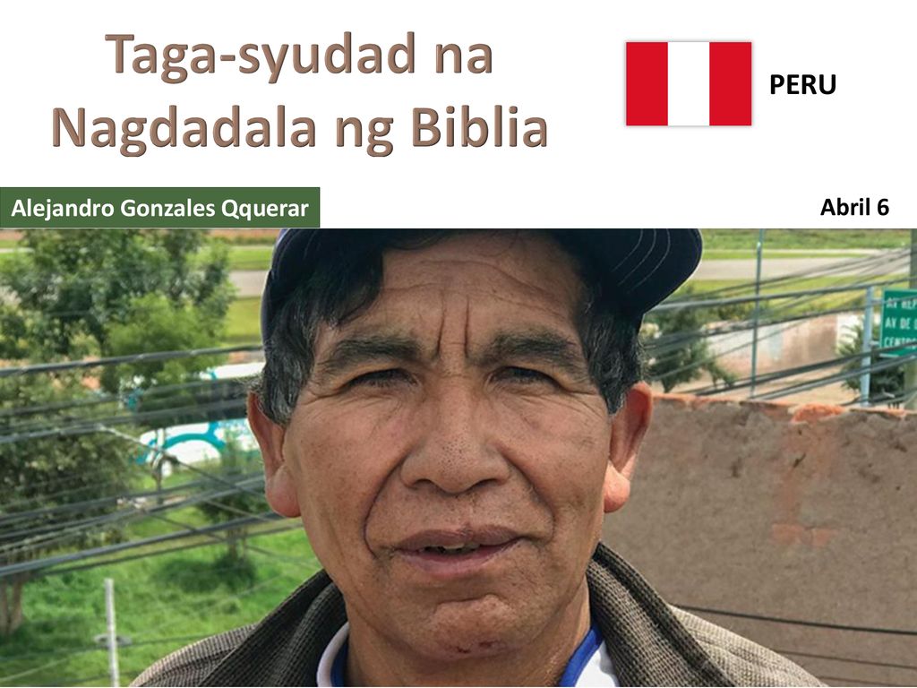 Taga-syudad na Nagdadala ng Biblia Alejandro Gonzales Qquerar