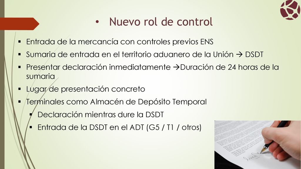 Nuevo rol de control Entrada de la mercancía con controles previos ENS