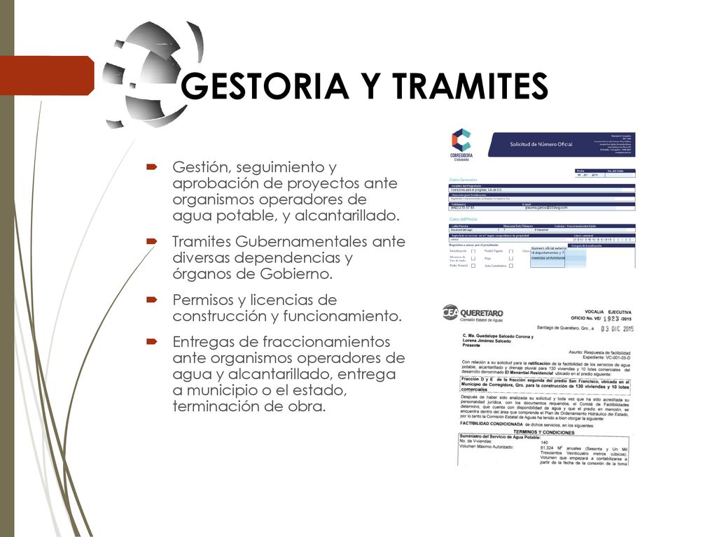 GESTORIA Y TRAMITES Gestión, seguimiento y aprobación de proyectos ante organismos operadores de agua potable, y alcantarillado.