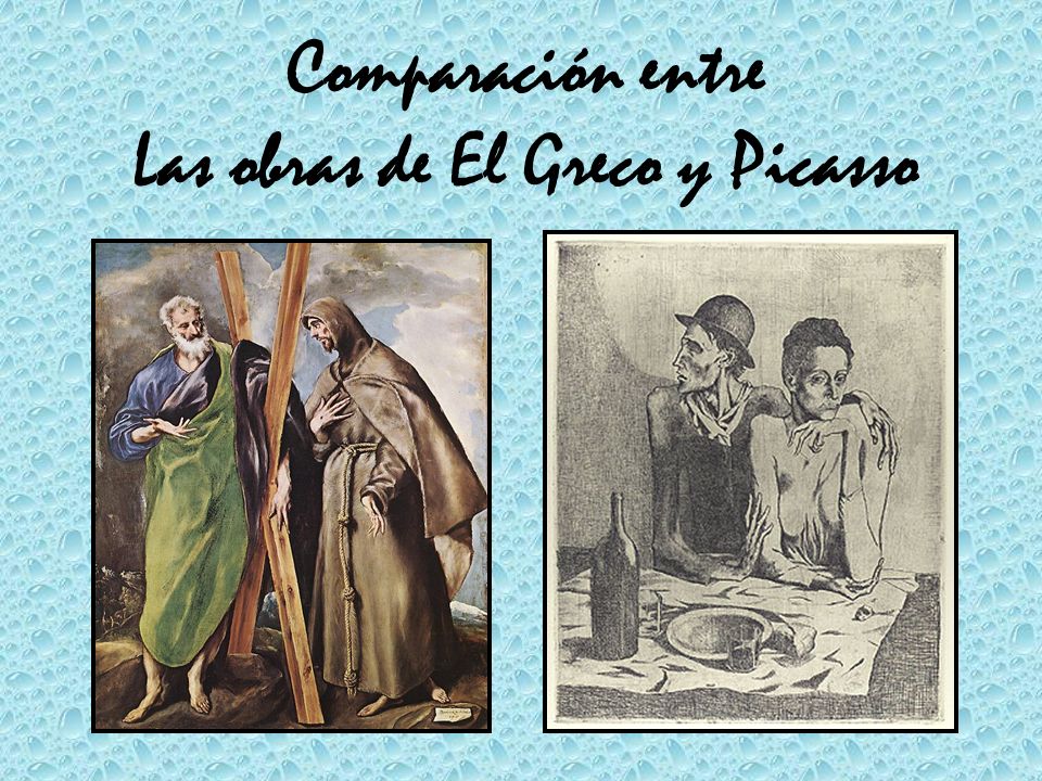 Las obras de El Greco y Picasso