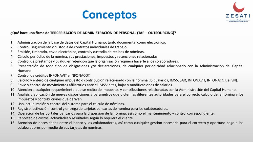 Conceptos ¿Qué hace una firma de TERCERIZACIÓN DE ADMINISTRACIÓN DE PERSONAL (TAP – OUTSOURCING)