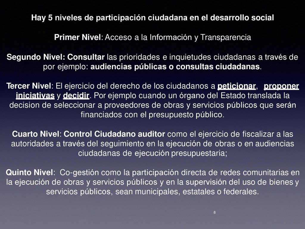 Hay 5 niveles de participación ciudadana en el desarrollo social