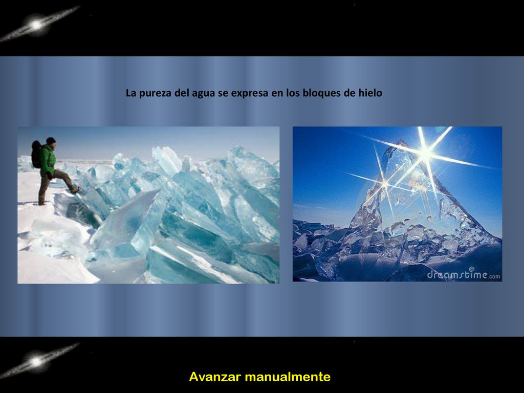 La pureza del agua se expresa en los bloques de hielo