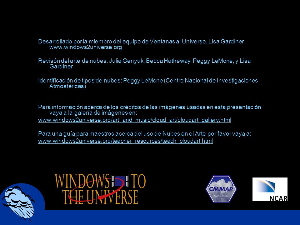 Desarrollado por la miembro del equipo de Ventanas al Universo, Lisa Gardiner