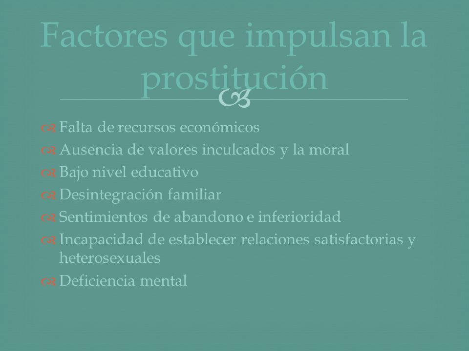Factores que impulsan la prostitución