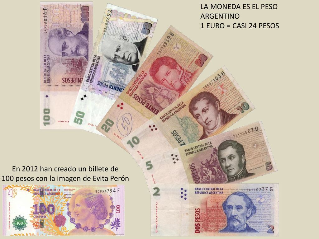 LA MONEDA ES EL PESO ARGENTINO 1 EURO = CASI 24 PESOS