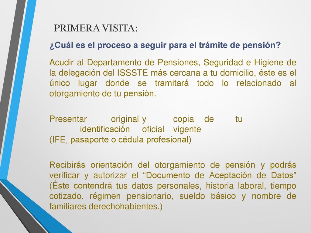 PRIMERA VISITA: ¿Cuál es el proceso a seguir para el trámite de pensión