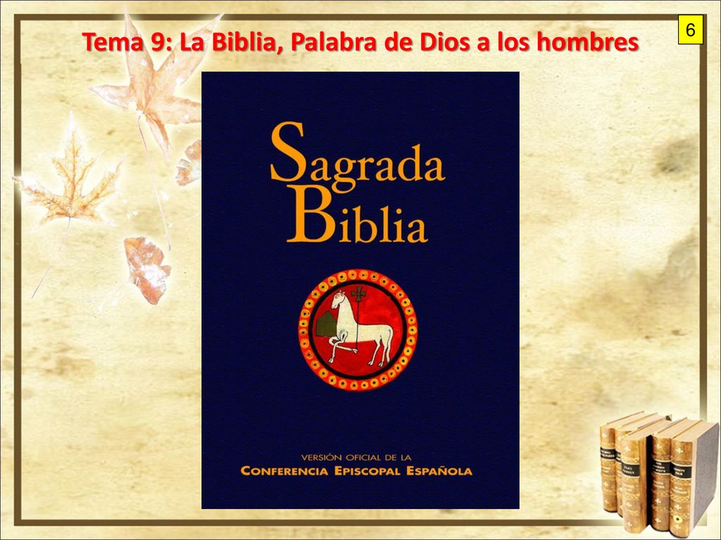 Tema 9: La Biblia, Palabra de Dios a los hombres
