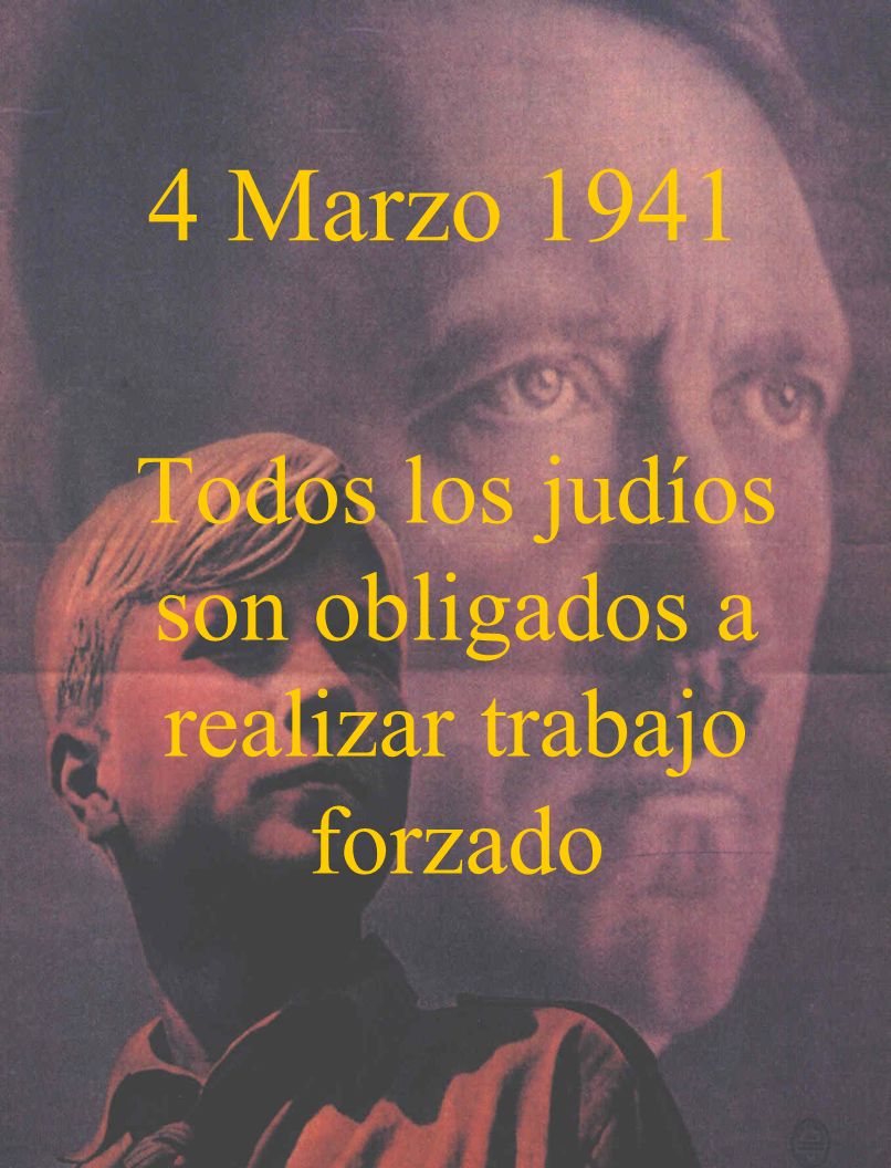 Todos los judíos son obligados a realizar trabajo forzado