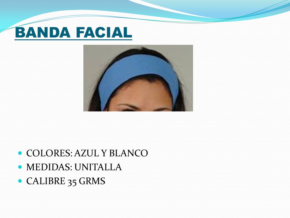 BANDA FACIAL COLORES: AZUL Y BLANCO MEDIDAS: UNITALLA CALIBRE 35 GRMS