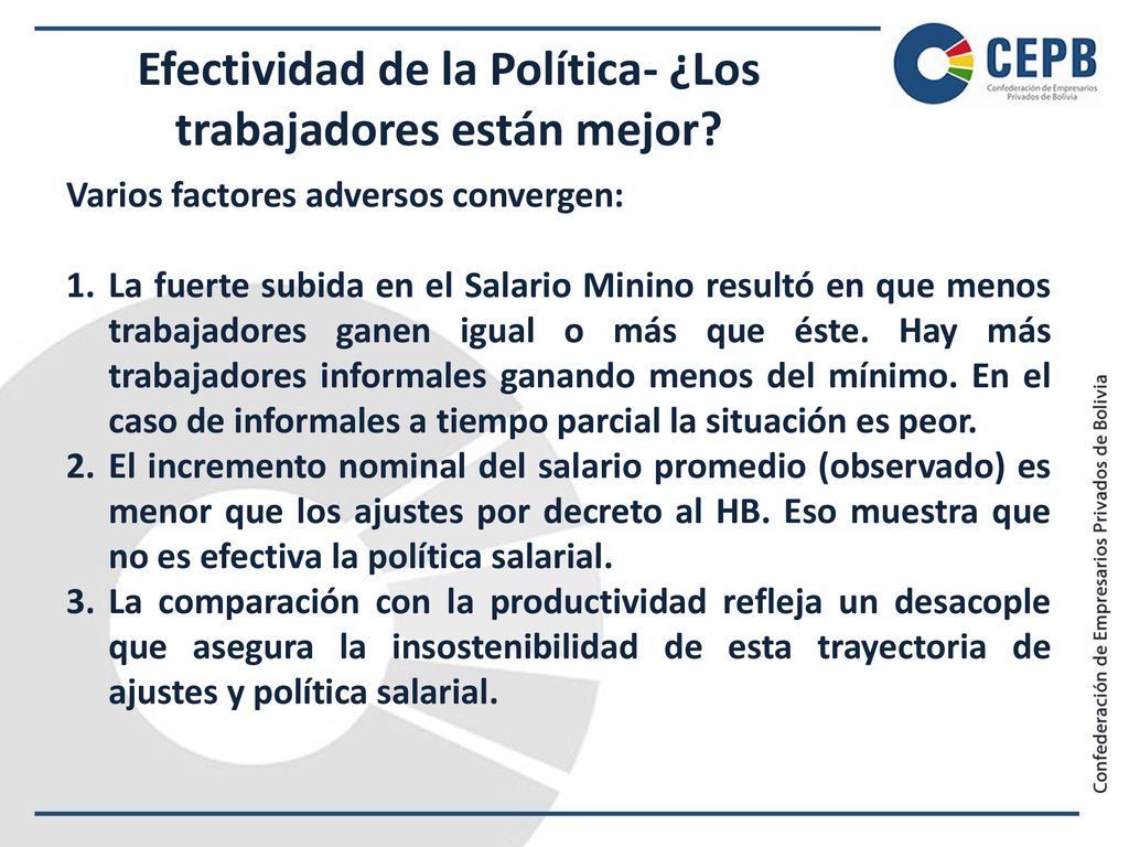 Efectividad de la Política- ¿Los trabajadores están mejor