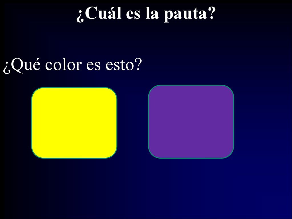 ¿Cuál es la pauta ¿Qué color es esto