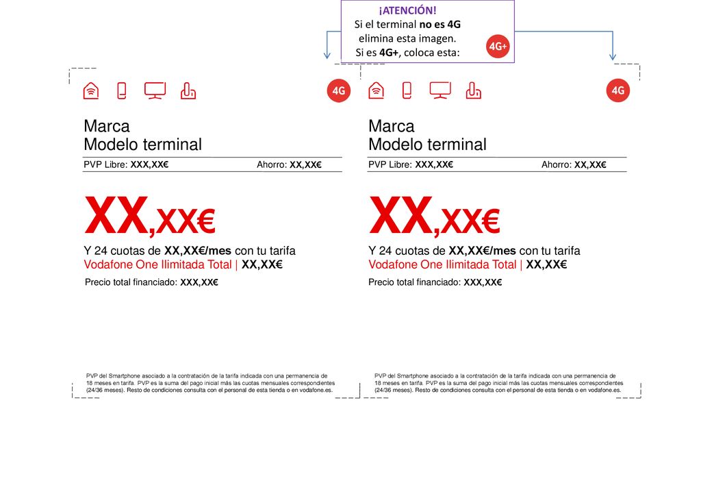 XX,XX€ XX,XX€ Marca Modelo terminal Marca Modelo terminal