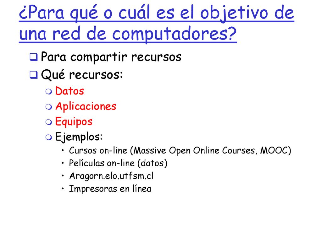 ¿Para qué o cuál es el objetivo de una red de computadores