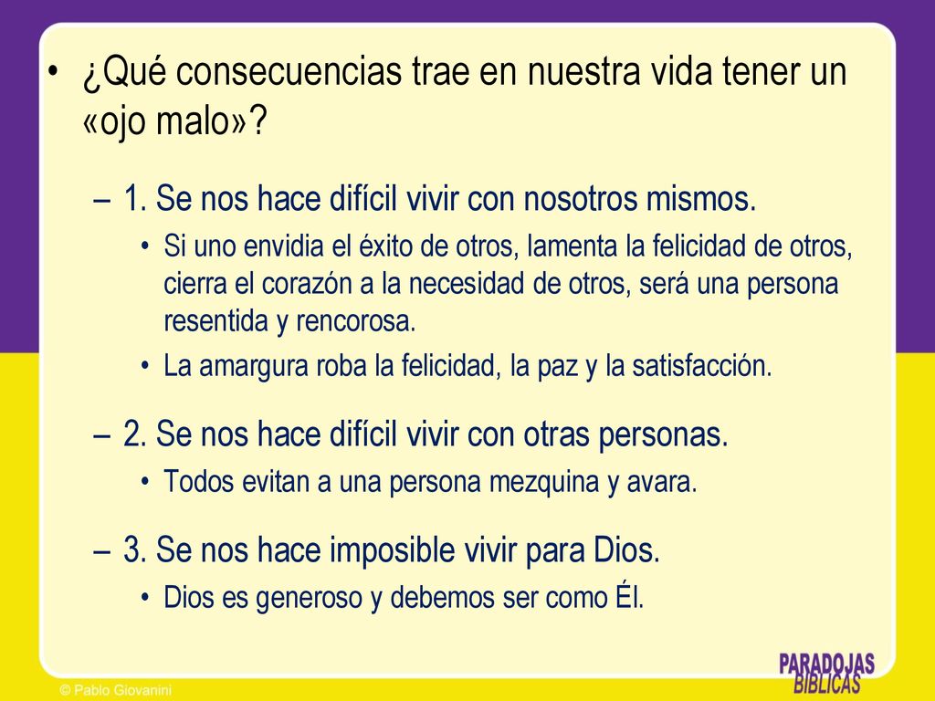 ¿Qué consecuencias trae en nuestra vida tener un «ojo malo»
