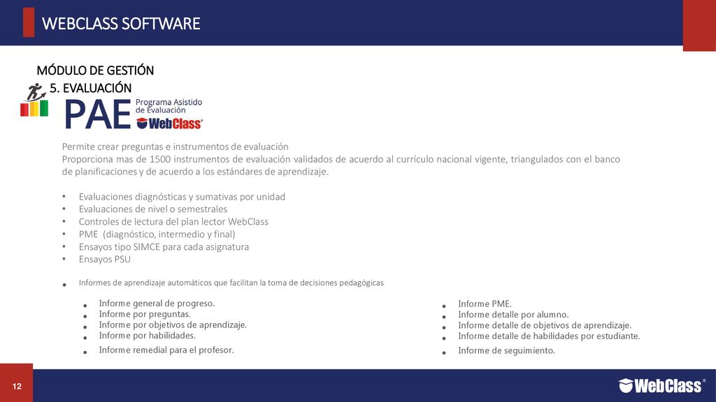 TITULOS EN MAYUSCULA WEBCLASS SOFTWARE MÓDULO DE GESTIÓN 5. EVALUACIÓN