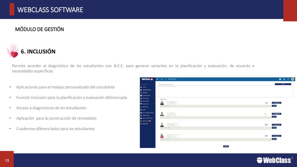 TITULOS EN MAYUSCULA WEBCLASS SOFTWARE 6. INCLUSIÓN MÓDULO DE GESTIÓN
