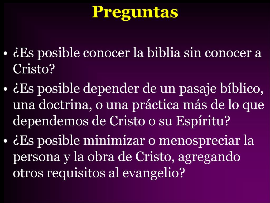 Preguntas ¿Es posible conocer la biblia sin conocer a Cristo