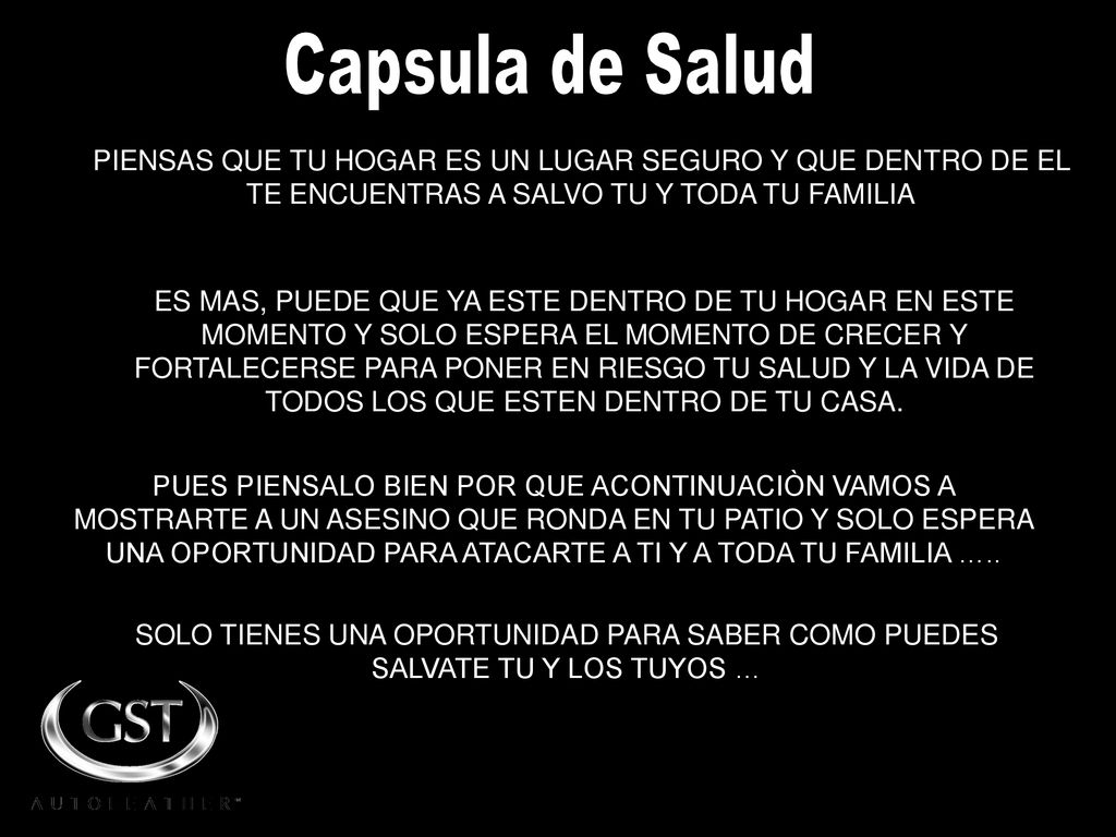 Capsula de Salud PIENSAS QUE TU HOGAR ES UN LUGAR SEGURO Y QUE DENTRO DE EL TE ENCUENTRAS A SALVO TU Y TODA TU FAMILIA.