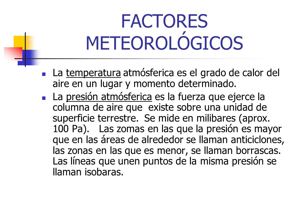 FACTORES METEOROLÓGICOS