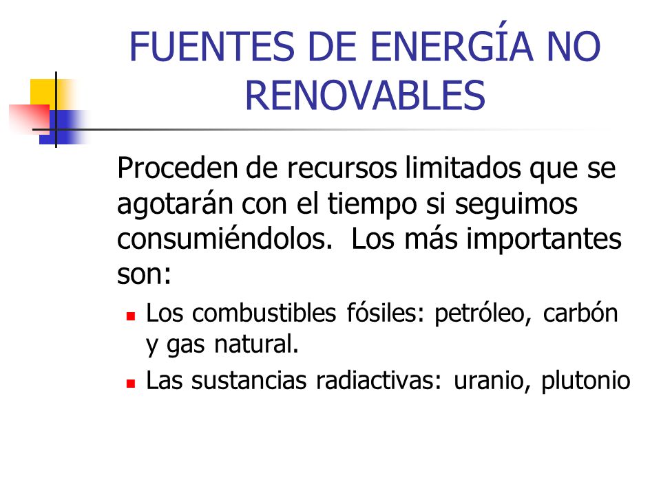 FUENTES DE ENERGÍA NO RENOVABLES