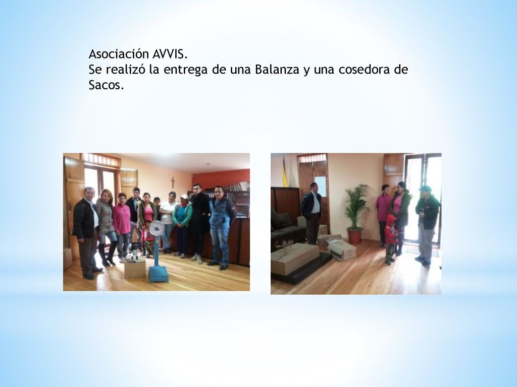 Asociación AVVIS. Se realizó la entrega de una Balanza y una cosedora de Sacos.