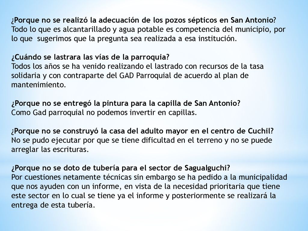 ¿Porque no se realizó la adecuación de los pozos sépticos en San Antonio