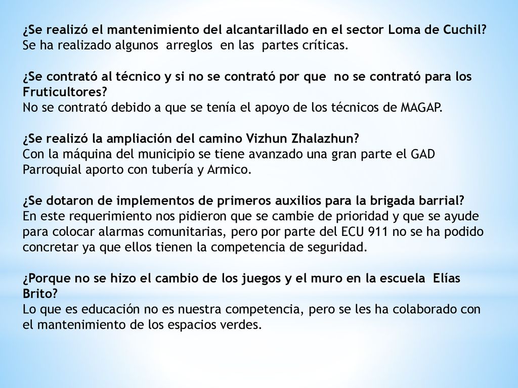 ¿Se realizó el mantenimiento del alcantarillado en el sector Loma de Cuchil