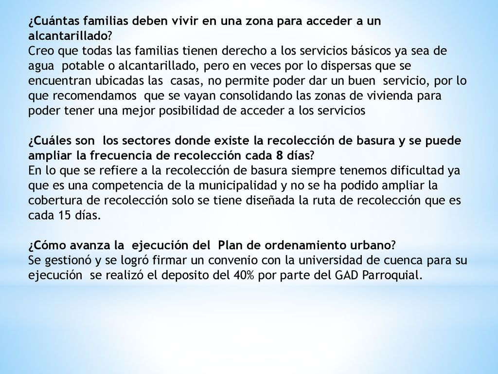 ¿Cuántas familias deben vivir en una zona para acceder a un alcantarillado