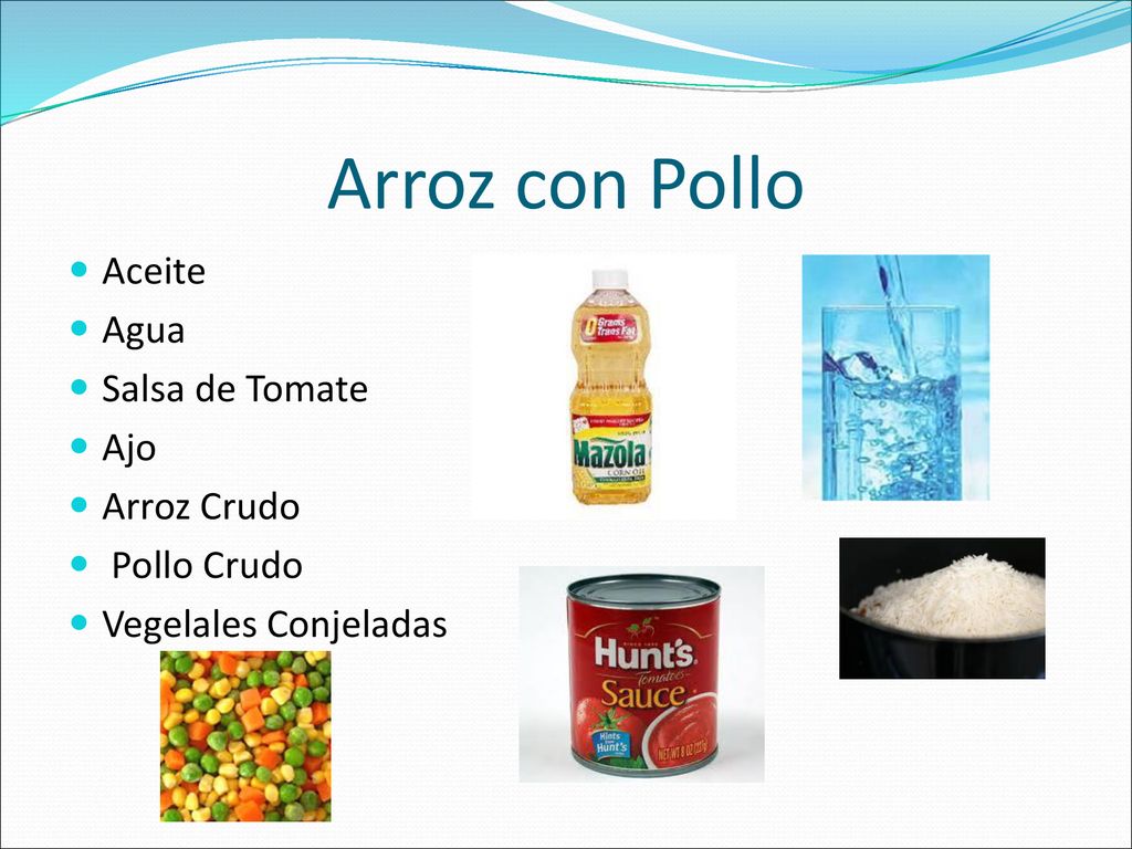 Arroz con Pollo Aceite Agua Salsa de Tomate Ajo Arroz Crudo