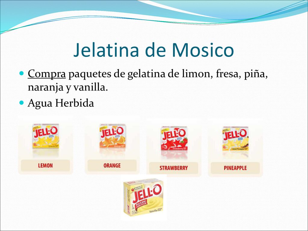 Jelatina de Mosico Compra paquetes de gelatina de limon, fresa, piña, naranja y vanilla.