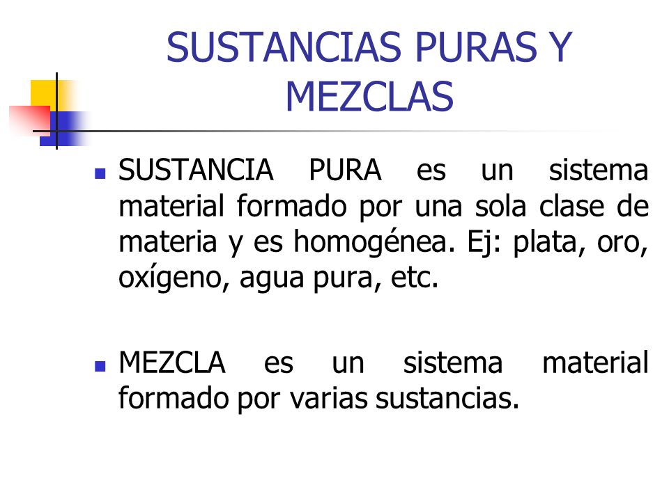 SUSTANCIAS PURAS Y MEZCLAS