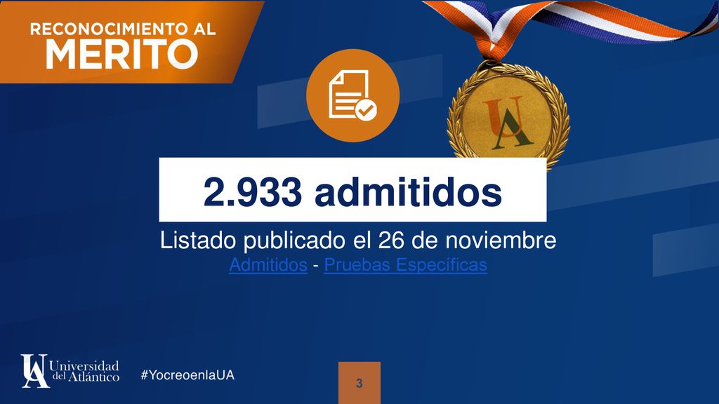 2.933 admitidos Listado publicado el 26 de noviembre