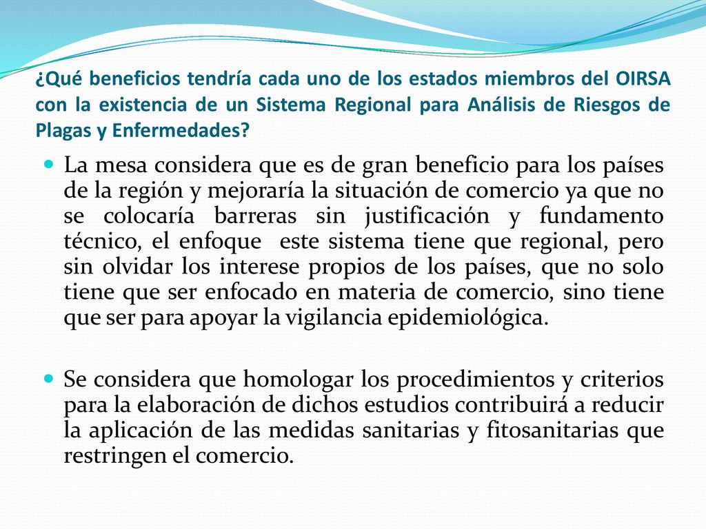 ¿Qué beneficios tendría cada uno de los estados miembros del OIRSA con la existencia de un Sistema Regional para Análisis de Riesgos de Plagas y Enfermedades