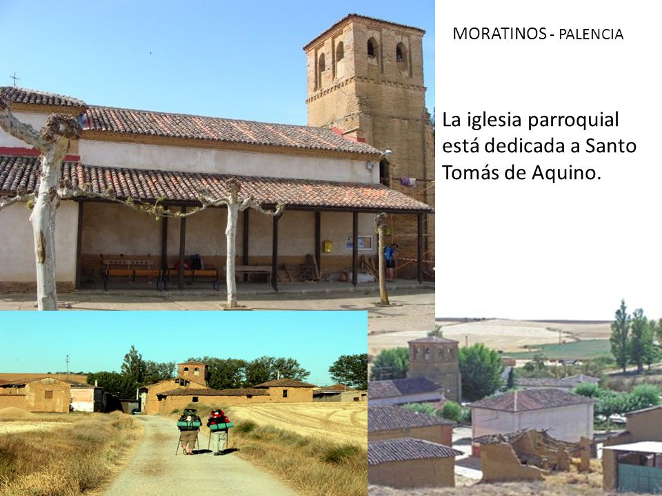 La iglesia parroquial está dedicada a Santo Tomás de Aquino.