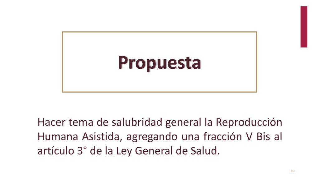 Propuesta Hacer tema de salubridad general la Reproducción Humana Asistida, agregando una fracción V Bis al artículo 3° de la Ley General de Salud.