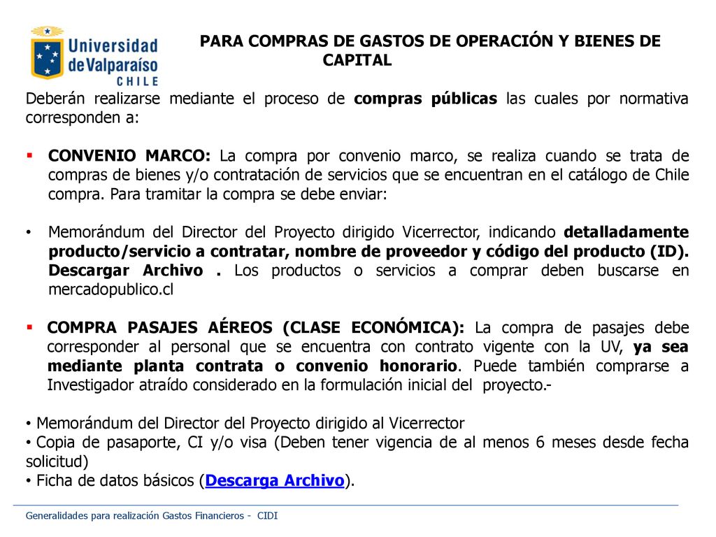PARA COMPRAS DE GASTOS DE OPERACIÓN Y BIENES DE CAPITAL