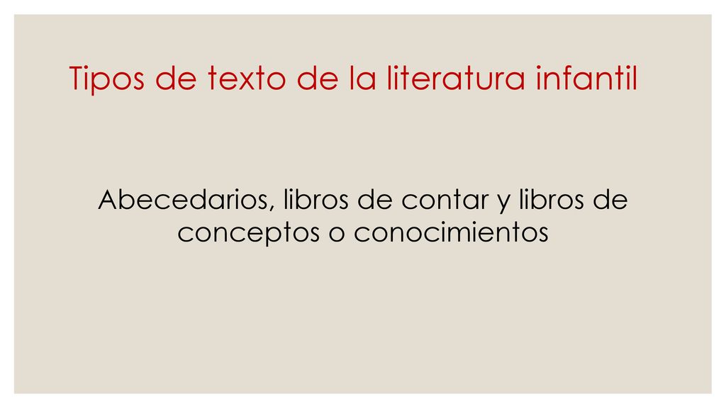 Tipos de texto de la literatura infantil
