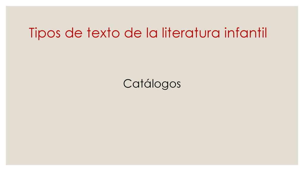 Tipos de texto de la literatura infantil