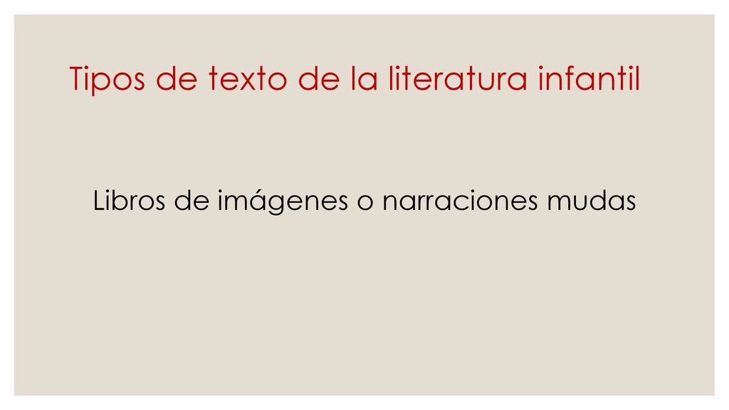 Tipos de texto de la literatura infantil