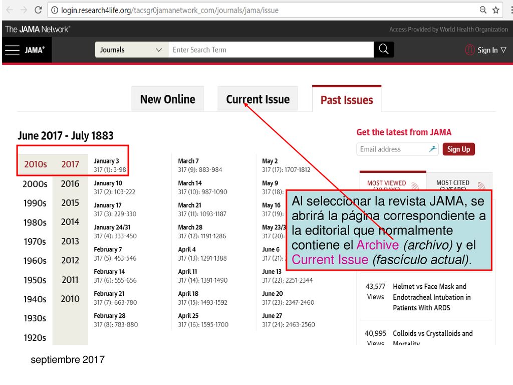 Al seleccionar la revista JAMA, se abrirá la página correspondiente a la editorial que normalmente contiene el Archive (archivo) y el Current Issue (fascículo actual).