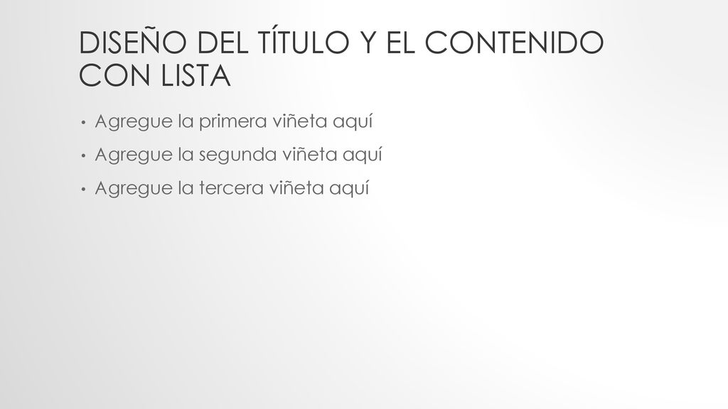 Diseño del título y el contenido con lista