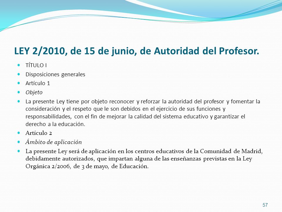 LEY 2/2010, de 15 de junio, de Autoridad del Profesor.