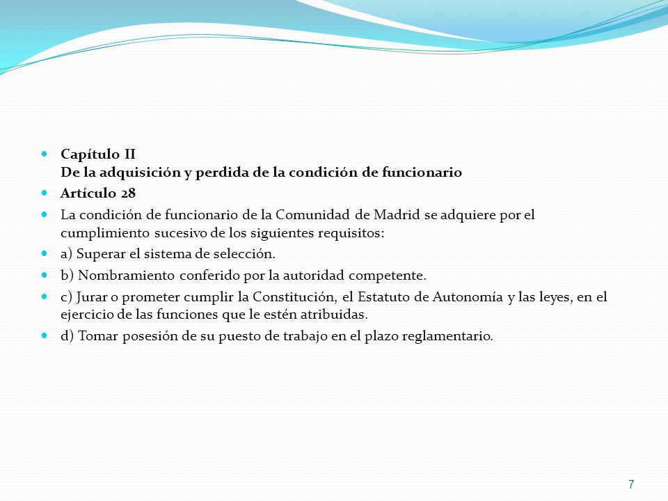 Capítulo II De la adquisición y perdida de la condición de funcionario