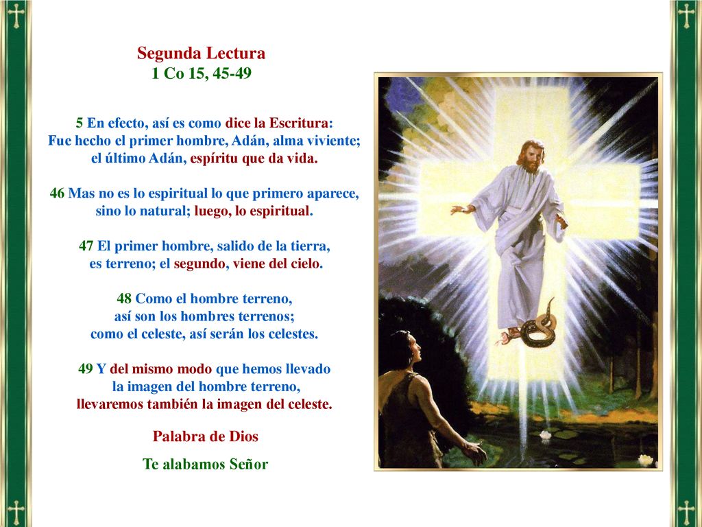 Segunda Lectura 1 Co 15, Palabra de Dios Te alabamos Señor