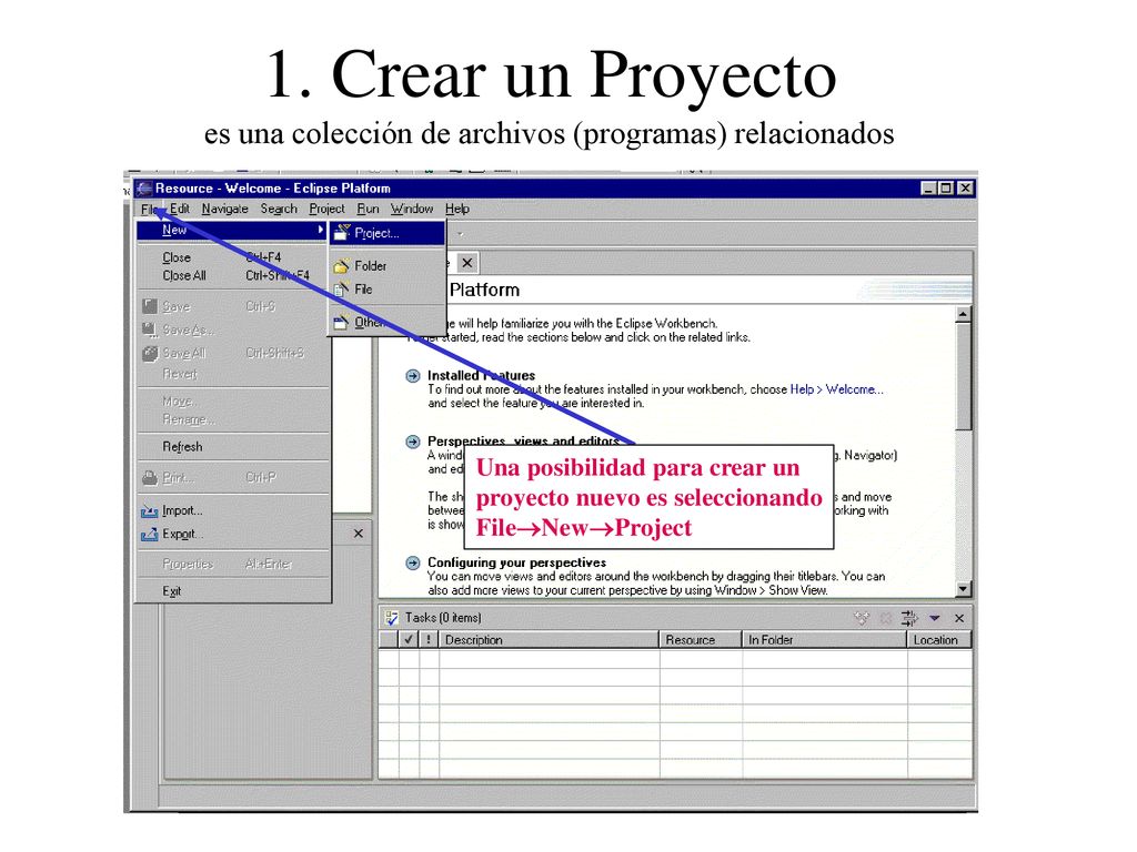 1. Crear un Proyecto es una colección de archivos (programas) relacionados