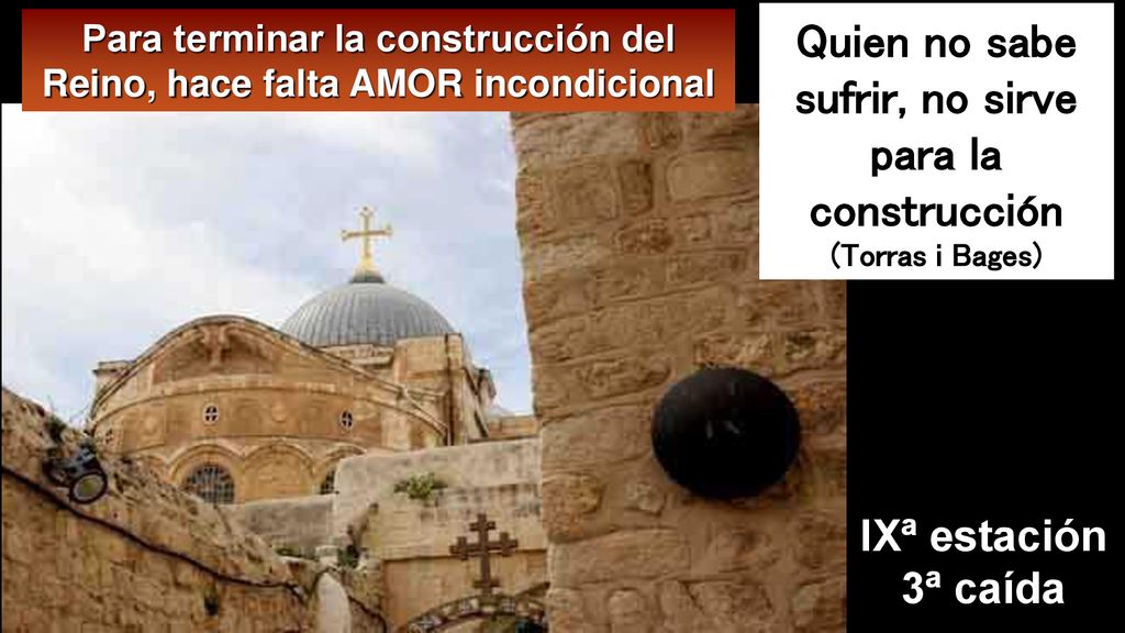 Quien no sabe sufrir, no sirve para la construcción (Torras i Bages)