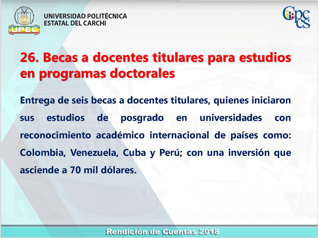 26. Becas a docentes titulares para estudios en programas doctorales